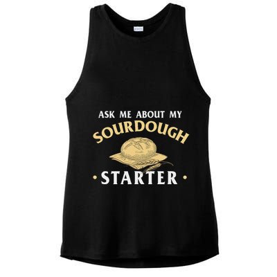 Ask Me About My Sourdough Starter Bread Baking Baker Bakery Ladies PosiCharge Tri-Blend Wicking Tank