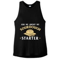 Ask Me About My Sourdough Starter Bread Baking Baker Bakery Ladies PosiCharge Tri-Blend Wicking Tank