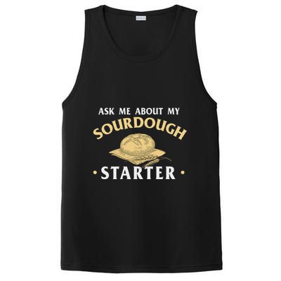 Ask Me About My Sourdough Starter Bread Baking Baker Bakery PosiCharge Competitor Tank