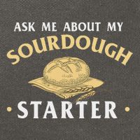 Ask Me About My Sourdough Starter Bread Baking Baker Bakery Cotton Canvas Backpack
