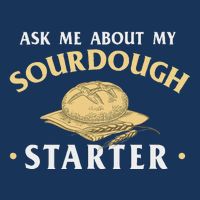Ask Me About My Sourdough Starter Bread Baking Baker Bakery Infant Baby Jersey Bodysuit