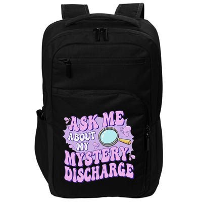 Ask Me About My Sarcastic Mystery Discharge Impact Tech Backpack
