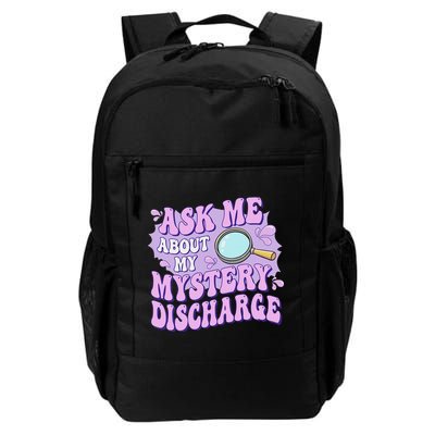 Ask Me About My Sarcastic Mystery Discharge Backpack