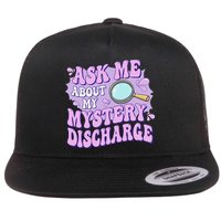 Ask Me About My Sarcastic Mystery Discharge Flat Bill Trucker Hat