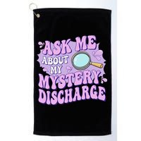 Ask Me About My Sarcastic Mystery Discharge Golf Towel