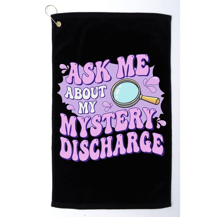 Ask Me About My Sarcastic Mystery Discharge Golf Towel