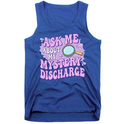 Ask Me About My Sarcastic Mystery Discharge Tank Top