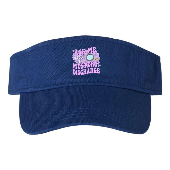 Ask Me About My Sarcastic Mystery Discharge Visor
