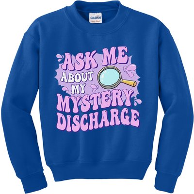 Ask Me About My Sarcastic Mystery Discharge Kids Sweatshirt