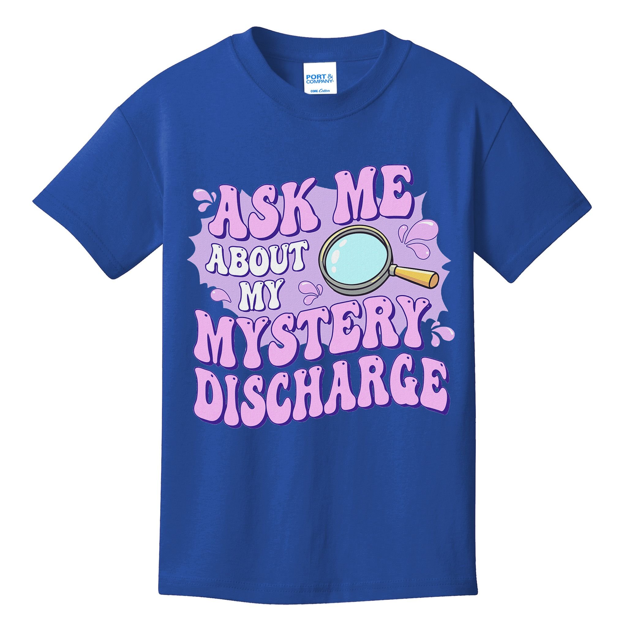 Ask Me About My Sarcastic Mystery Discharge Kids T-Shirt