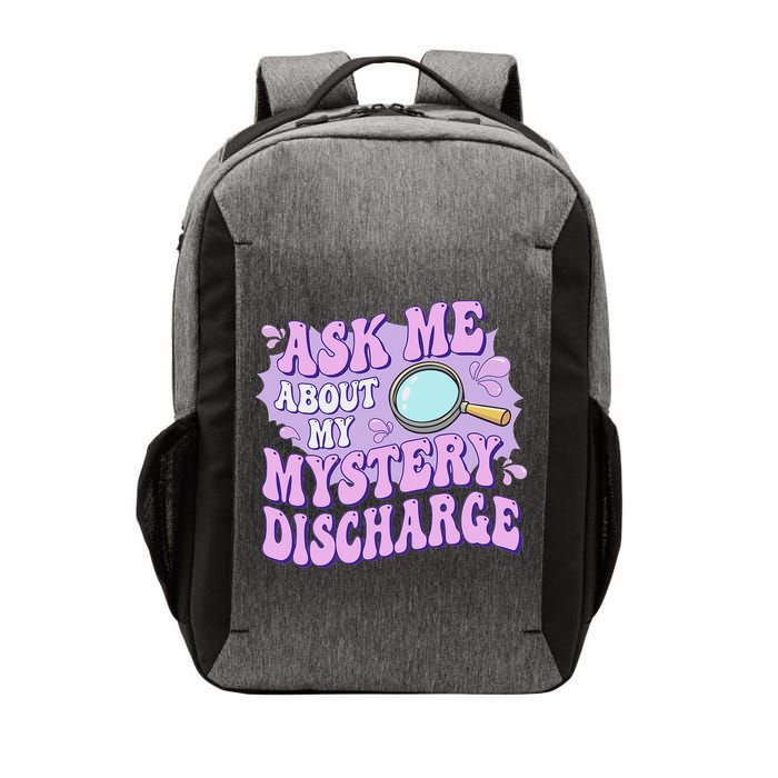 Ask Me About My Sarcastic Mystery Discharge Vector Backpack