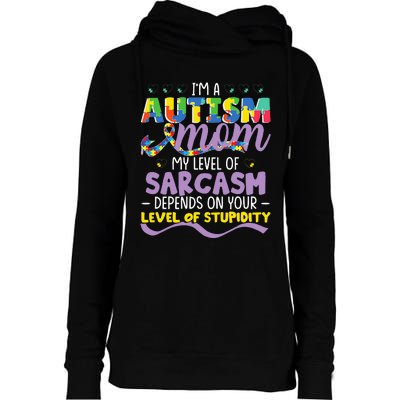 Autism Mom Awareness funny support month Womens Funnel Neck Pullover Hood