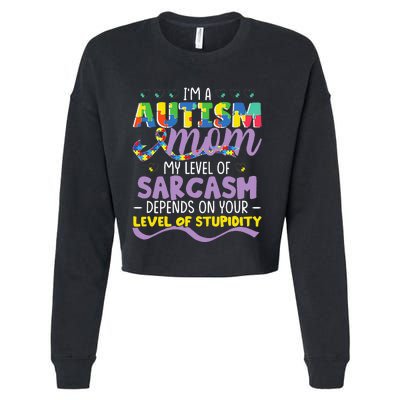 Autism Mom Awareness funny support month Cropped Pullover Crew