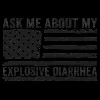 Ask Me About My Explosive Diarrhea 16oz Travel Tumbler