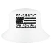 Ask Me About My Explosive Diarrhea Cool Comfort Performance Bucket Hat