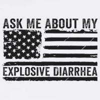 Ask Me About My Explosive Diarrhea Cool Comfort Performance Bucket Hat