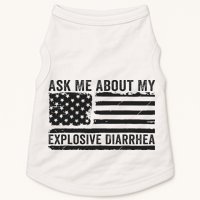 Ask Me About My Explosive Diarrhea Doggie Tank