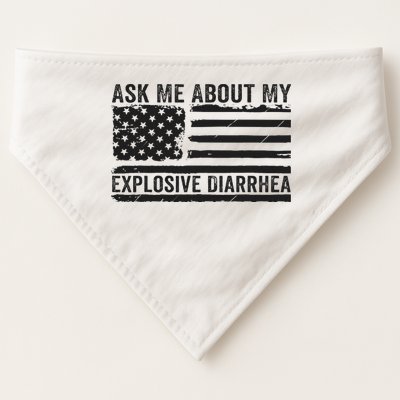 Ask Me About My Explosive Diarrhea USA-Made Doggie Bandana