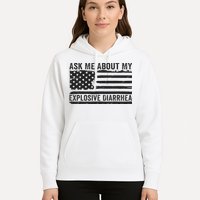 Ask Me About My Explosive Diarrhea Hoodie