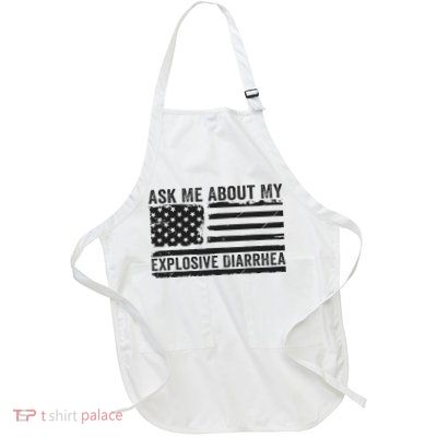 Ask Me About My Explosive Diarrhea Full-Length Apron With Pockets