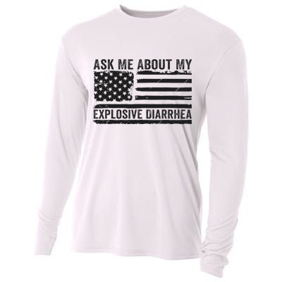Ask Me About My Explosive Diarrhea Cooling Performance Long Sleeve Crew