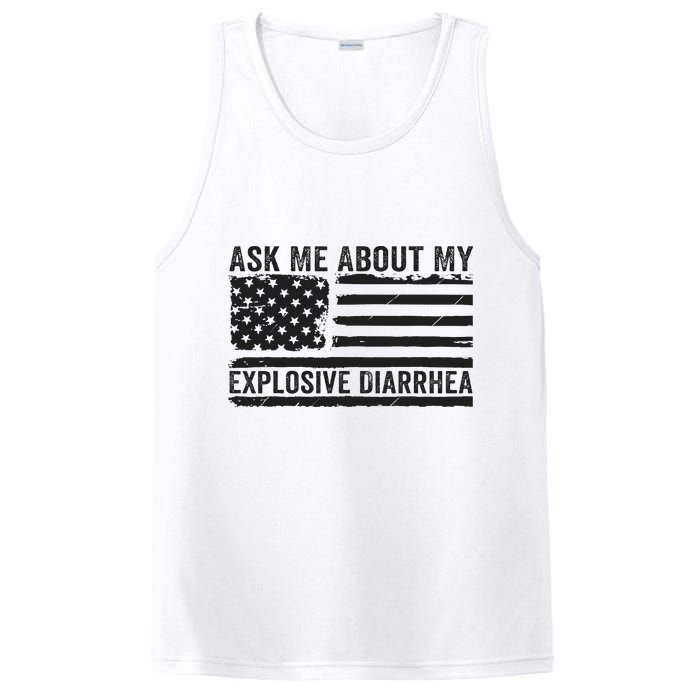 Ask Me About My Explosive Diarrhea PosiCharge Competitor Tank