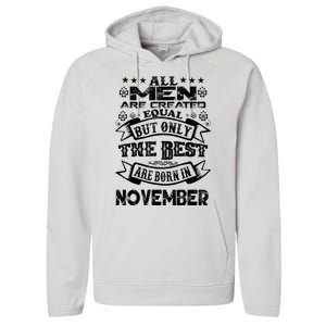 All M.En Are Created Equal But The Best Are Born In November Performance Fleece Hoodie