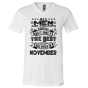 All M.En Are Created Equal But The Best Are Born In November V-Neck T-Shirt