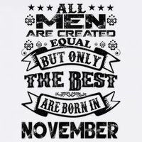 All M.En Are Created Equal But The Best Are Born In November Button
