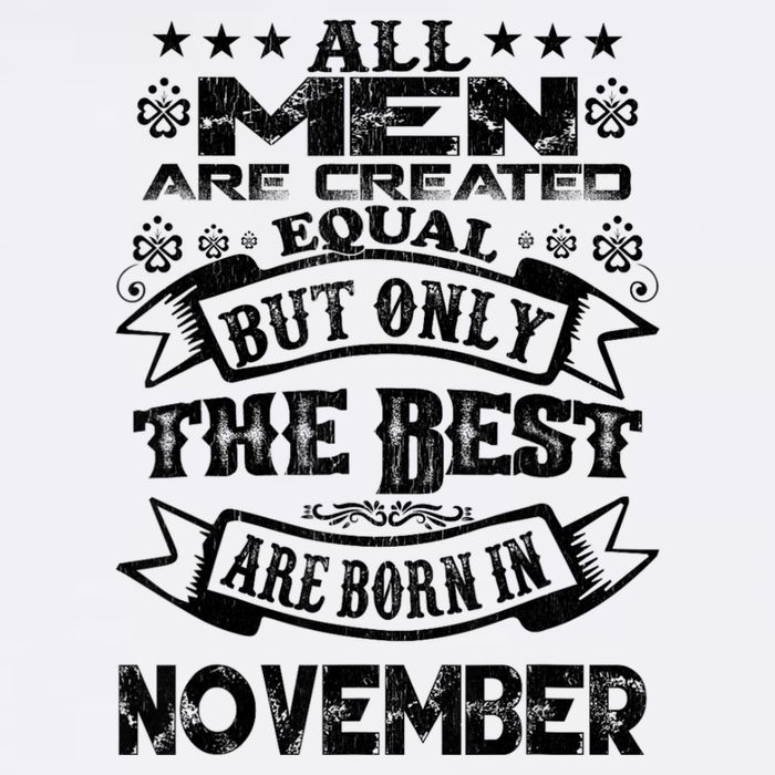 All M.En Are Created Equal But The Best Are Born In November Button
