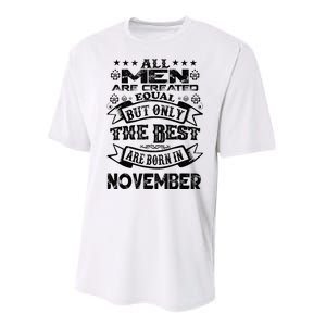 All M.En Are Created Equal But The Best Are Born In November Performance Sprint T-Shirt