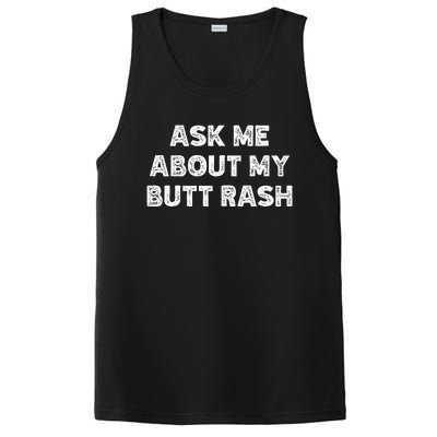 Ask Me About My Butt Rash Embarrassing Bachelor Party PosiCharge Competitor Tank