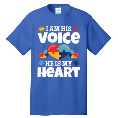 Autism Mama Autism I Am His Voice He Is My Heart Autism Mom Gift Tall T-Shirt