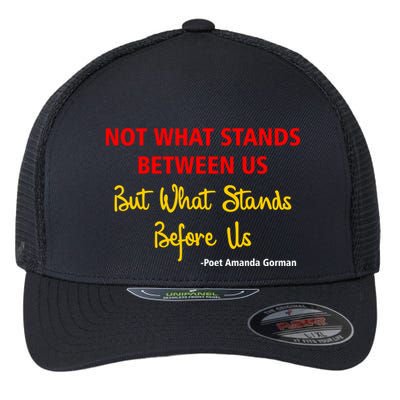 Amanda Gorman Poet What Stands Before Us Flexfit Unipanel Trucker Cap