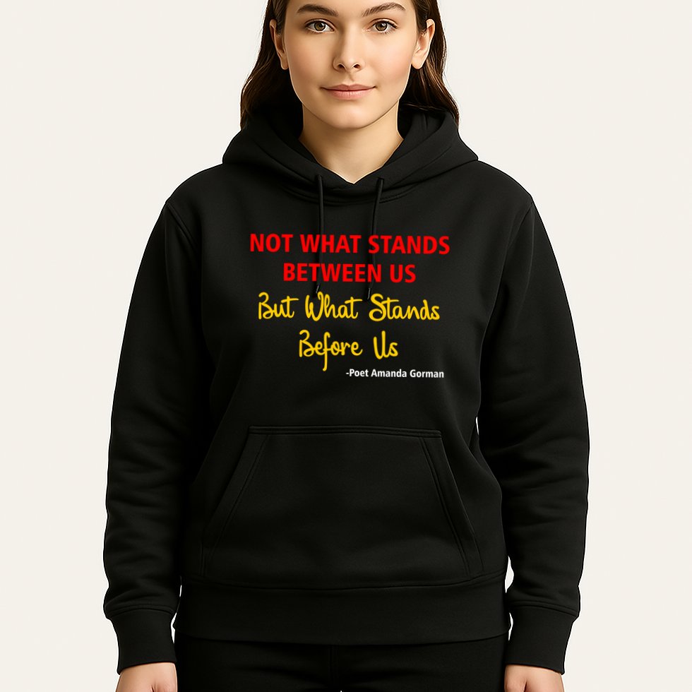 Amanda Gorman Poet What Stands Before Us Hoodie