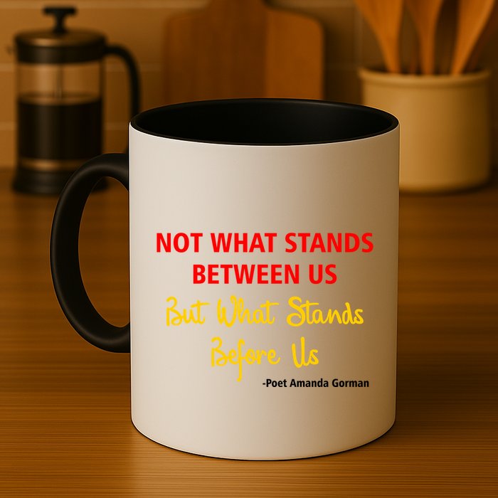 Amanda Gorman Poet What Stands Before Us Mug