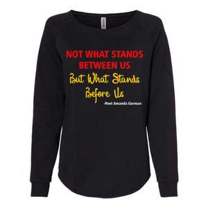 Amanda Gorman Poet What Stands Before Us Womens California Wash Sweatshirt