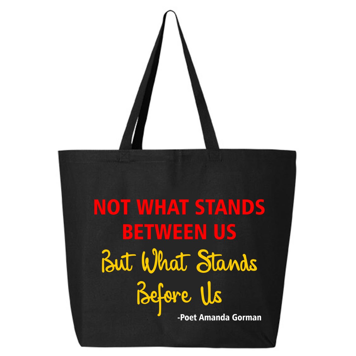 Amanda Gorman Poet What Stands Before Us 25L Jumbo Tote