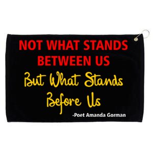 Amanda Gorman Poet What Stands Before Us Grommeted Golf Towel