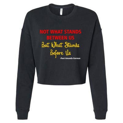 Amanda Gorman Poet What Stands Before Us Cropped Pullover Crew