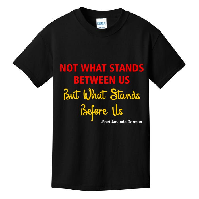 Amanda Gorman Poet What Stands Before Us Kids T-Shirt