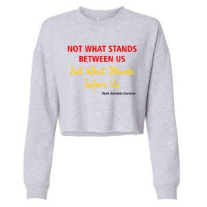 Amanda Gorman Poet What Stands Before Us Cropped Pullover Crew