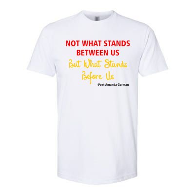 Amanda Gorman Poet What Stands Before Us Softstyle® CVC T-Shirt