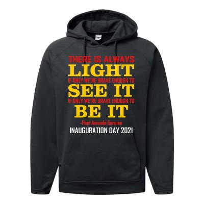 Amanda Gorman There Is Always Light Be It Inauguration Day 2021 Performance Fleece Hoodie