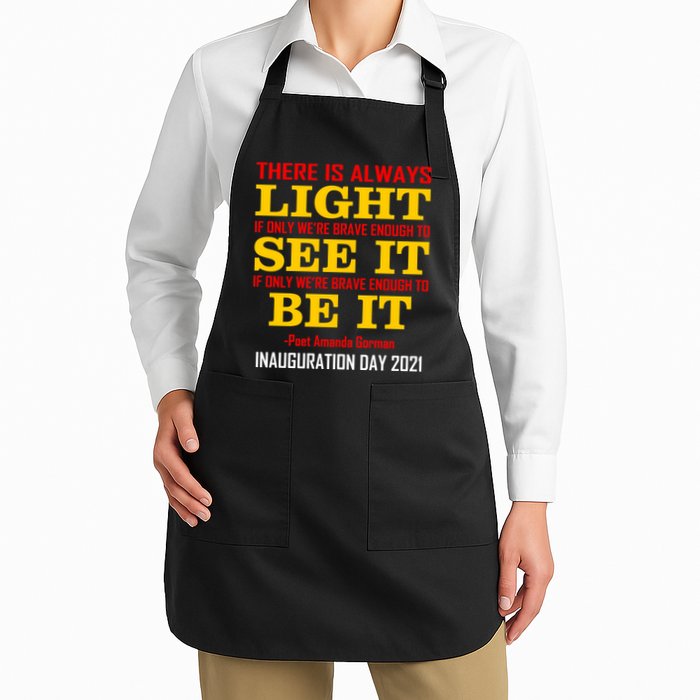 Amanda Gorman There Is Always Light Be It Inauguration Day 2021 Apron
