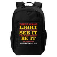 Amanda Gorman There Is Always Light Be It Inauguration Day 2021 Daily Commute Backpack