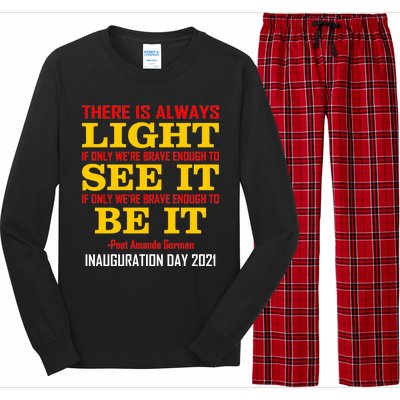 Amanda Gorman There Is Always Light Be It Inauguration Day 2021 Long Sleeve Pajama Set