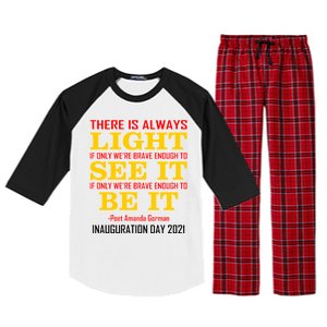 Amanda Gorman There Is Always Light Be It Inauguration Day 2021 Raglan Sleeve Pajama Set