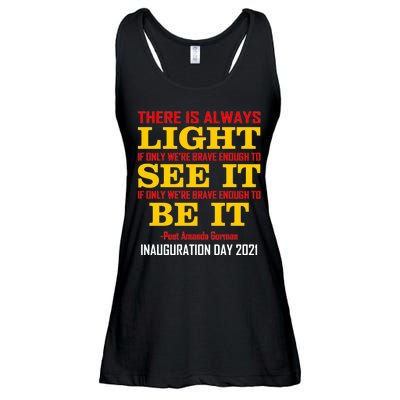 Amanda Gorman There Is Always Light Be It Inauguration Day 2021 Ladies Essential Flowy Tank