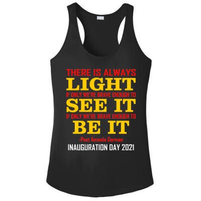 Amanda Gorman There Is Always Light Be It Inauguration Day 2021 Ladies PosiCharge Competitor Racerback Tank